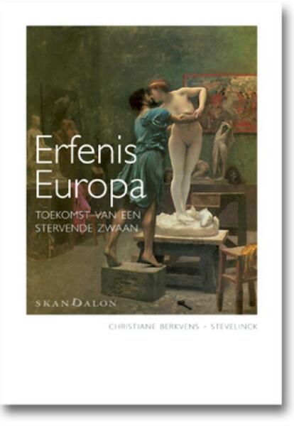 Erfenis Europa - Christiane Berkvens-Stevelinck (ISBN 9789490708443)