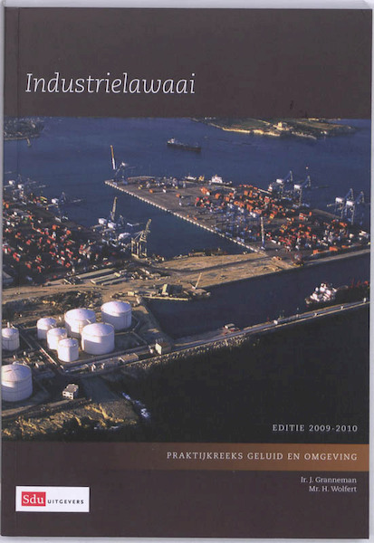Industrielawaai - J.H. Granneman, H. Wolfert (ISBN 9789012382373)