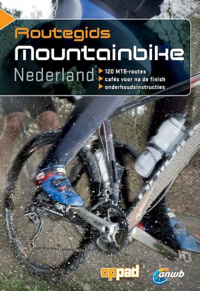 ANWB Routegids Mountainbike Nederland - (ISBN 9789018034597)