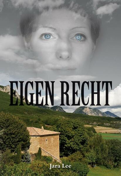 Eigen recht - Jara Lee (ISBN 9789089545046)