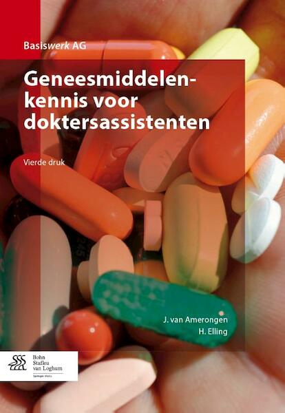 Geneesmiddelenkennis voor doktersassistenten - (ISBN 9789031398768)