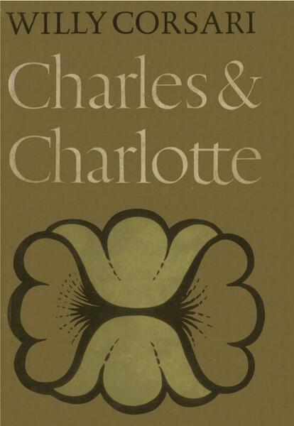 Charles en Charlotte - Willy Corsari (ISBN 9789025863845)