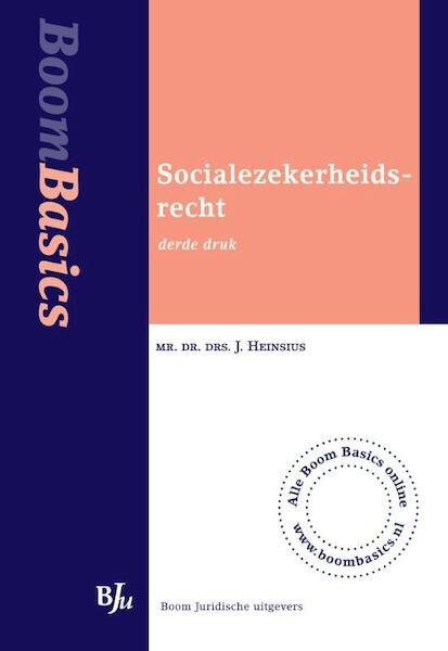 Sociale zekerheidsrecht - J. Heinsius (ISBN 9789089747693)
