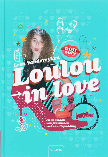 Girls only Loulou in love - Leen Vandereycken (ISBN 9789044807554)