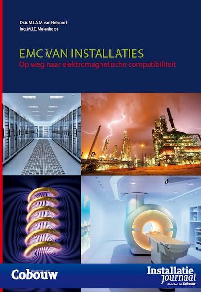 EMC van installaties - Mark van Helvoort, Mathieu Melenhorst (ISBN 9789012585521)