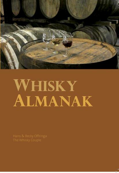 Whisky Almanak 2014-2015 - Hans Offringa, Becky Offringa (ISBN 9789078668237)