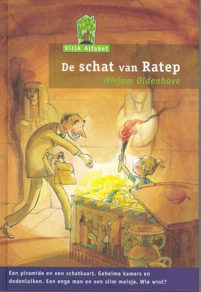 De schat van Ratep - Mirjam Oldenhave (ISBN 9789043702140)
