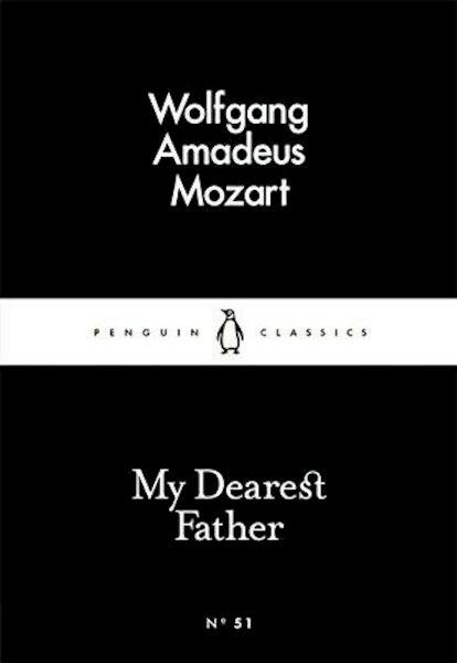 My Dearest Father - Wolfgang Amadeus Mozart (ISBN 9780141397627)