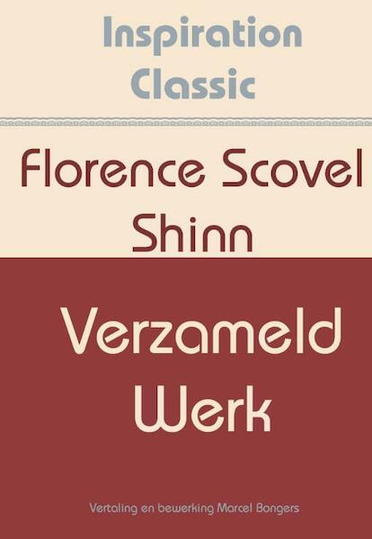 Verzameld werk - Florence Scovel Shinn (ISBN 9789077662540)