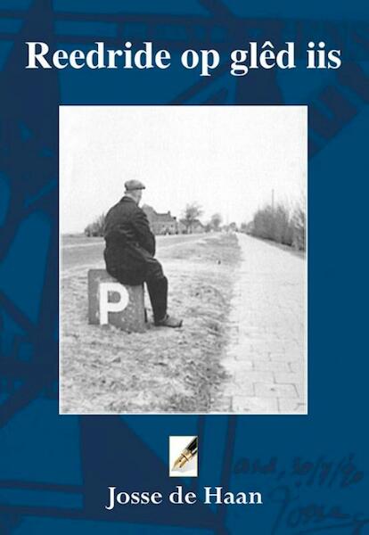 Reedride op glêd iis - Josse de Haan (ISBN 9789089548320)