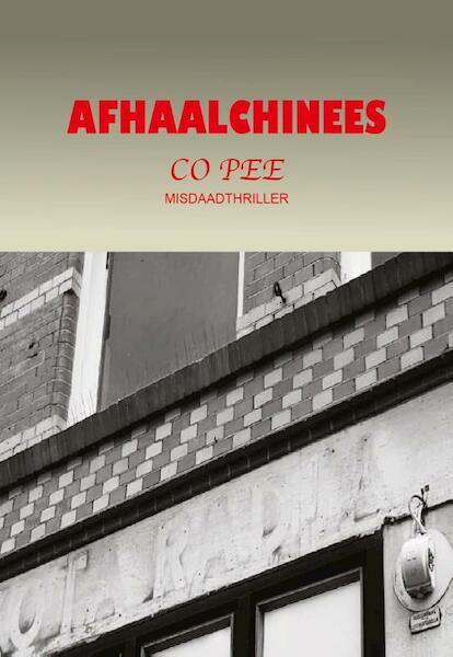 Afhaal Chinees - Co Pee (ISBN 9789492475459)