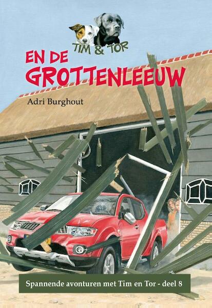 Tim en Tor en de grottenleeuw - Adri Burghout (ISBN 9789402900019)
