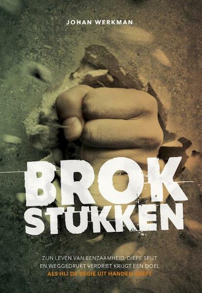 Brokstukken - Johan Werkman (ISBN 9789079859467)