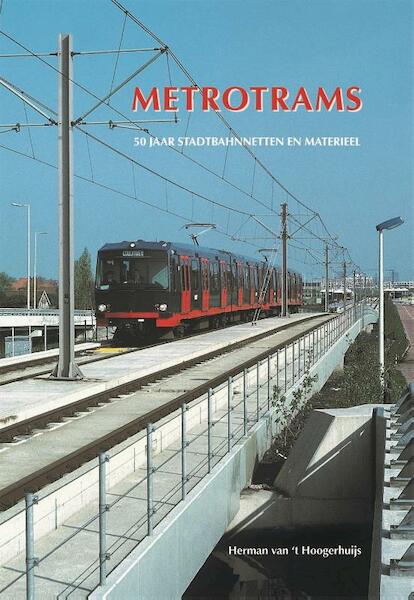 Metrotrams - Herman van 't Hoogerhuijs (ISBN 9789059611757)