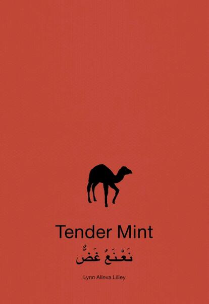 Tender Mint - Lynn Alleva Lilley (ISBN 9789492051318)