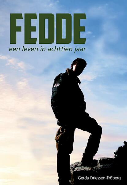 Fedde een leven in achttien jaar - Gerda Driessen-Fröberg (ISBN 9789089549501)