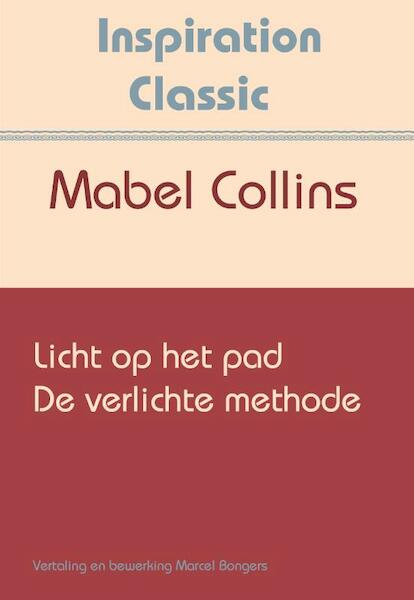 Licht op het pad - Mabel Collins (ISBN 9789077662793)