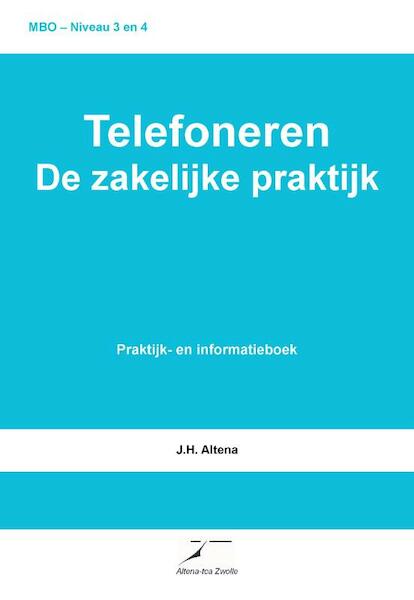Telefoneren - J.H. Altena (ISBN 9789082678321)