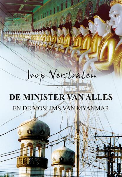 De Minister van Alles en de moslims van Myanmar - Joop Verstraten (ISBN 9789089549921)