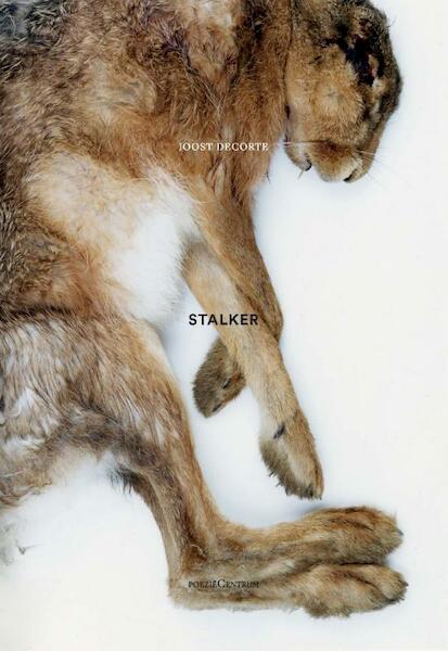 Stalker - Joost Decorte (ISBN 9789056552473)