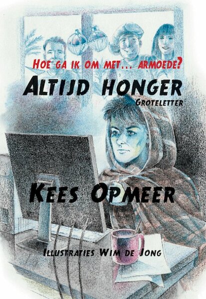 Altijd honger - Kees Opmeer (ISBN 9789462601178)