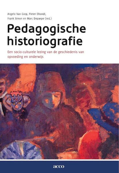 Pedagogische historiografie - (ISBN 9789033483899)