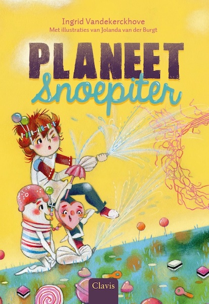 Planeet Snoepiter - Ingrid Vandekerckhove (ISBN 9789044830514)