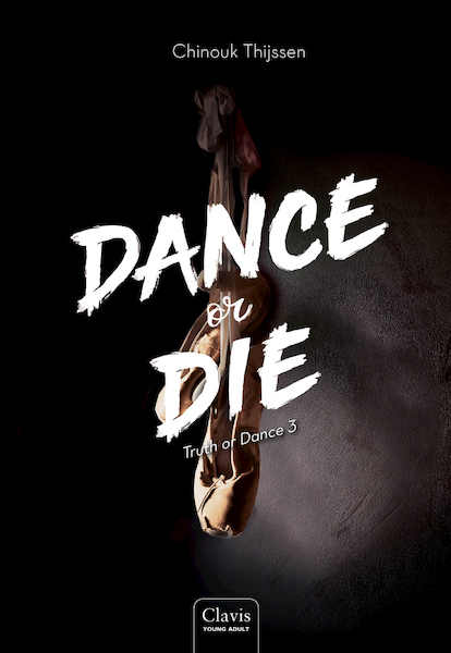 Dance or Die - Chinouk Thijssen (ISBN 9789044837438)