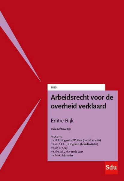 Arbeidsrecht voor de overheid verklaard, Editie Rijk 2020. - S.H.A.M. Dassen, G.P.F. van Duren, L.H. Janssen, K.M.J.R. Maessen (ISBN 9789012405065)