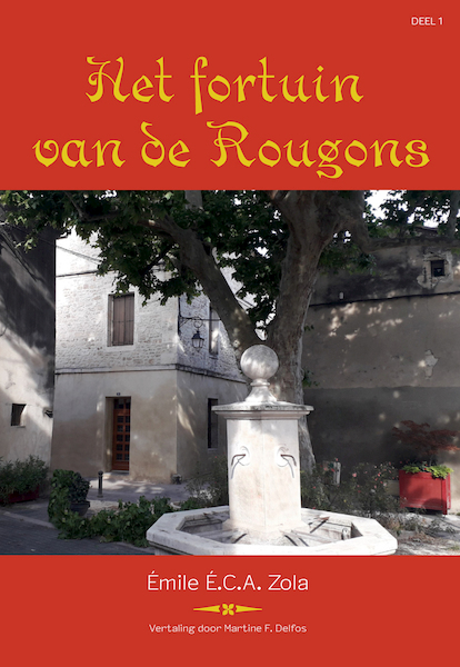 Het fortuin van de Rougons - Emile Zola (ISBN 9789088509643)