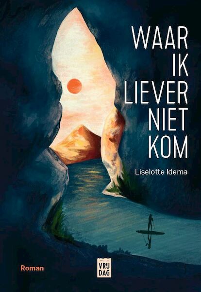 Waar ik liever niet kom - Liselotte Idema (ISBN 9789460017704)