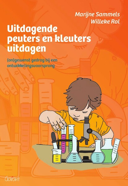 Uitdagende peuters en kleuters uitdagen - Marijne Sammels, Willeke Rol (ISBN 9789044138443)