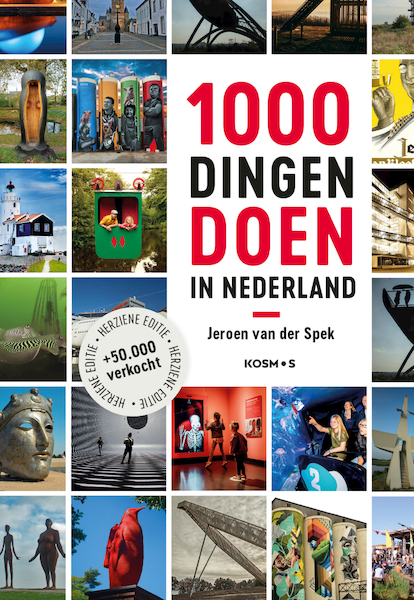 1000 dingen doen in Nederland - Jeroen van der Spek (ISBN 9789021590691)
