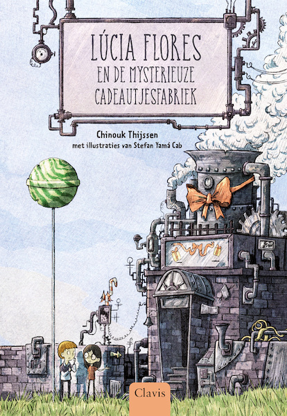 Lucia Flores en de mysterieuze cadeautjesfabriek - Chinouk Thijssen (ISBN 9789044847208)