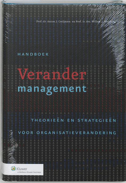 Handboek Verandermanagement - A.J. Cozijnsen, W.J. Vrakking (ISBN 9789013002997)