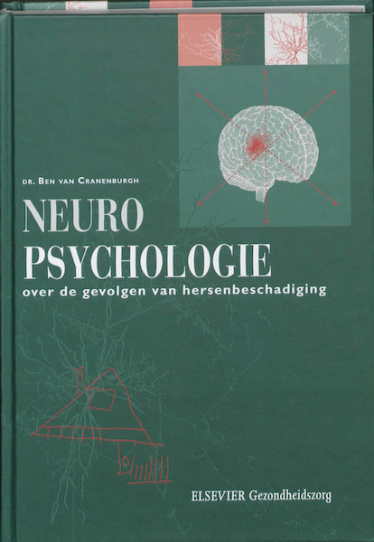 Neuropsychologie 2 - B. van Cranenburgh, Ben van Cranenburgh (ISBN 9789035230699)