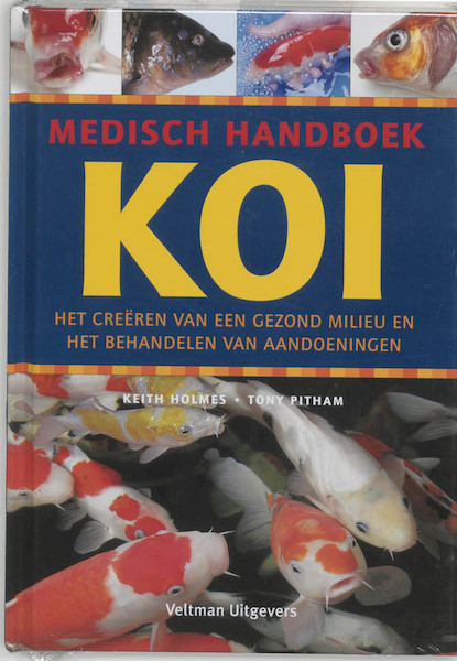Medisch handboek Koi - K. Holmes (ISBN 9789059207820)