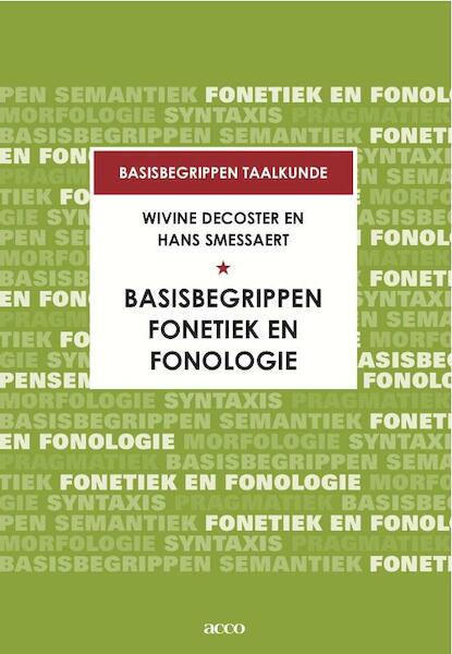 Basisbegrippen fonetiek en fonologie - Hans Smessaert, Wivine Decoster (ISBN 9789033485763)