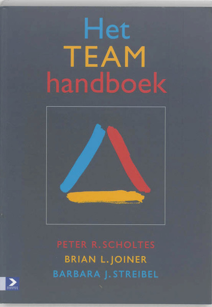 Het Team-handboek - P.R. Scholtes, B. Joiner, B.J. Streibel (ISBN 9789052615028)