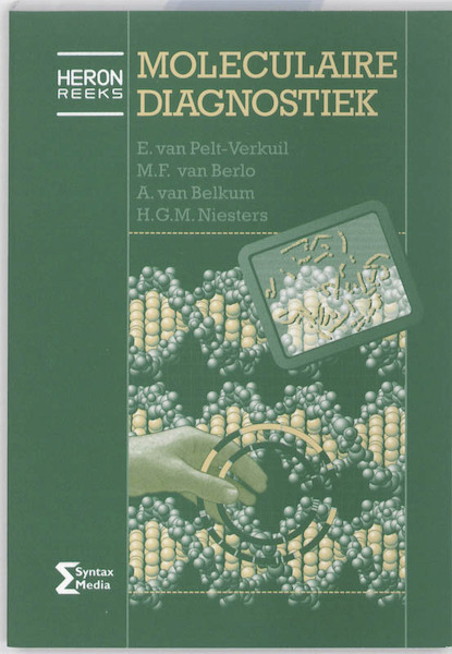 Moleculaire diagnostiek - E. van Pelt-Verkuil, (ISBN 9789077423660)