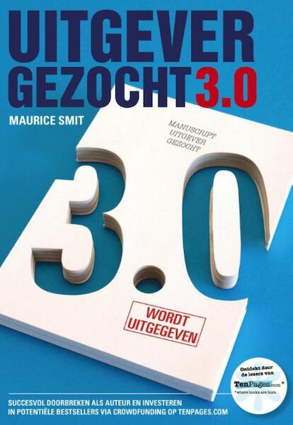 Uitgever Gezocht 3.0 - Maurice Smit (ISBN 9789081693554)
