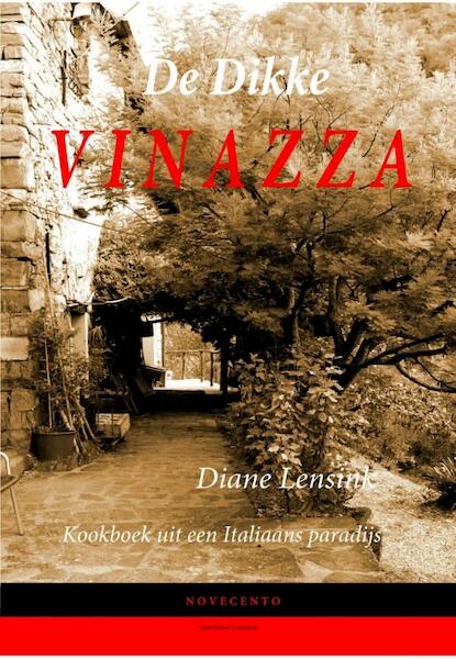 De dikke Vinazza - Diane Lensink (ISBN 9789491126024)