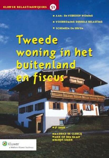 Tweede woning in het buitenland en fiscus - (ISBN 9789013118735)