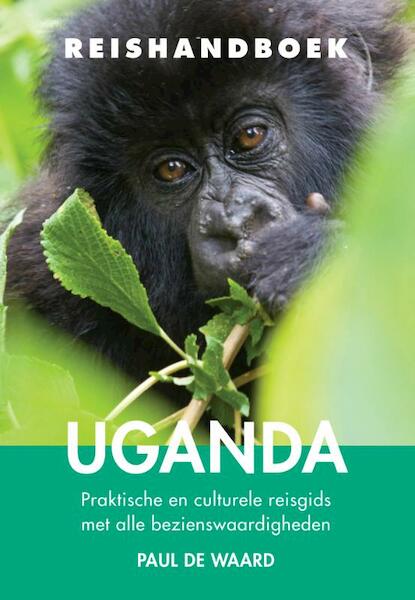 Reishandboek Uganda - Paul de Waard (ISBN 9789038924397)