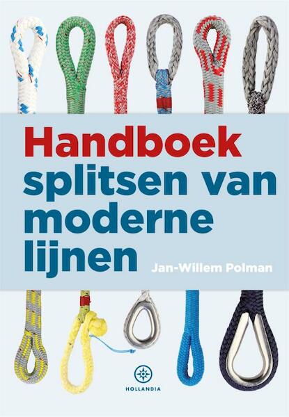 Handboek splitsen van moderne lijnen - Jan-Willem Polman (ISBN 9789064105982)
