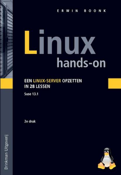 Linux hands-on - Erwin Boonk (ISBN 9789057522864)