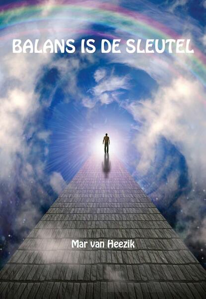 Balans is de sleutel - Mar van Heezik (ISBN 9789082261615)