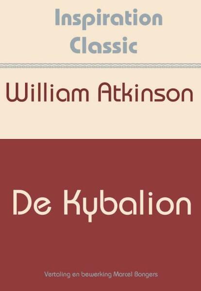 De Kybalion - William Atkinson (ISBN 9789077662571)