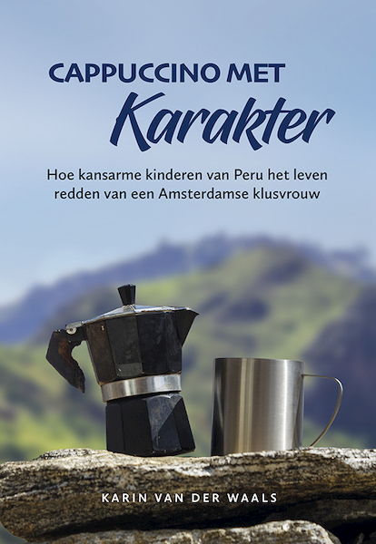 Cappuccino met karakter - Karin van der Waals (ISBN 9789089548344)
