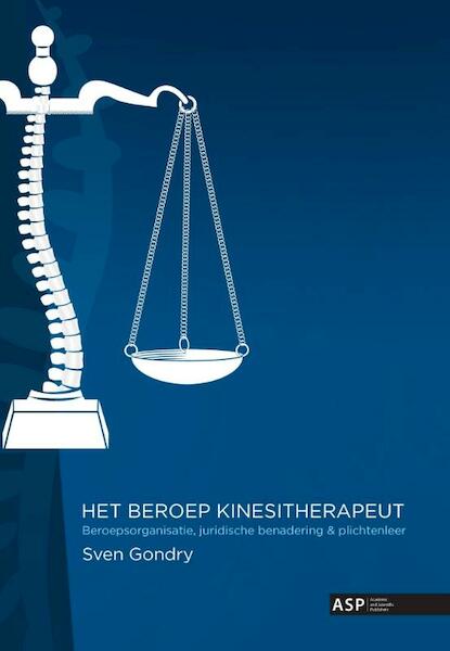 Het beroep kinesitherapeut - Sven Gondry (ISBN 9789057184802)